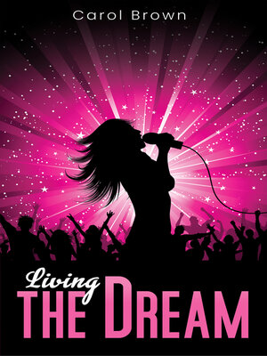 cover image of Living the Dream